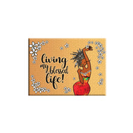 Magnet - Living My Blessed Life